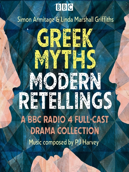 Title details for Greek Myths: Modern re-tellings by Simon Armitage - Wait list